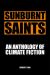 SUNBURNT SAINTS. A Seventy2One Anthology